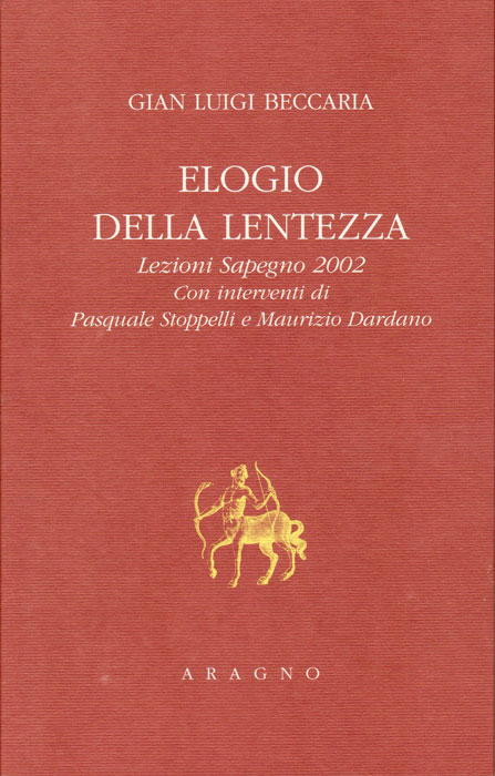 Giornata Sapegno 2002: Lezione magistrale di Gianluigi Beccaria